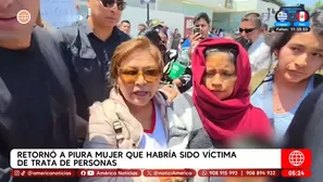 Volvió a Perú la mujer que habría sido víctima de trata de personas. Foto y video: América Noticias