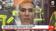 Peruano murió en explosión de bar en España y familia pide apoyo