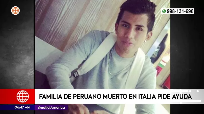 Peruano murió en Italia y familia pide ayuda para repatriarlo