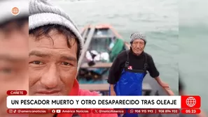 Un pescador muerto y otro desaparecido tras oleaje en Cañete. Foto y video: América Noticias