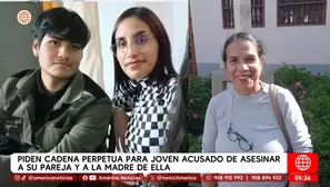 Piden cadena perpetua por doble feminicidio en Carabayllo. Foto y video: América Noticias