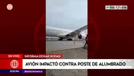 Pisco: Avión de Iberia impactó contra poste de alumbrado en el aeropuerto