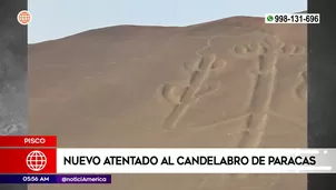 Nuevo atentado al candelabro de Paracas. Foto y video: América Noticias