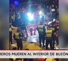 Piura: Dos obreros mueren asfixiados dentro de un buzón. Foto y video: América Noticias