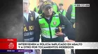 Piura: Dos policías intervenidos tras estar implicados en asalto y tocamientos indebidos