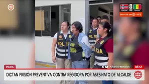 Dictan prisión preventiva contra regidora por asesinato de alcalde en Piura. Foto y video: América Noticias