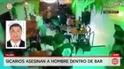 Piura: Sicarios asesinan a hombre dentro de bar en Talara
