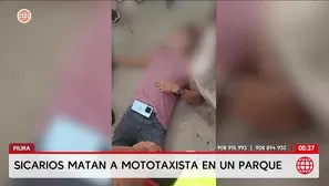Piura: Sicarios matan a balazos a mototaxista en un parque. Foto y video: América Noticias