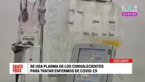 Tratamiento con plasma en el Perú. Foto: captura de video Cuarto Poder.