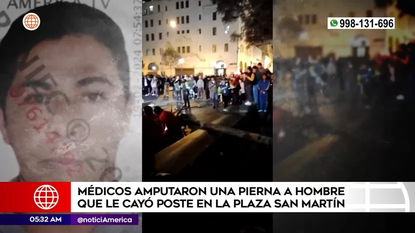 Plaza San Martín: Médicos amputaron una pierna a hombre que le cayó poste