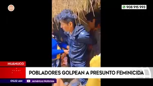 Pobladores golpean a presunto feminicida en Huánuco. Foto y video: América Noticias