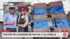 Policía es acusado de matar a su pareja en Huancayo
