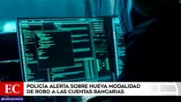 Policía alerta sobre nueva modalidad de robo a cuentas bancarias. Video: América