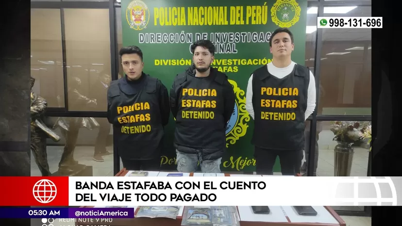 Policía capturó a banda que estafaba con el cuento del viaje todo pagado