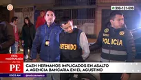 Hermanos implicados en asalto a banco en El Agustino. Foto y video: América Noticias