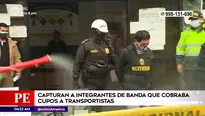 Banda cobraba cupos a transportistas. América Noticias