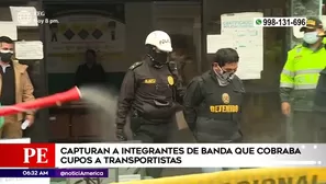 Banda cobraba cupos a transportistas. América Noticias