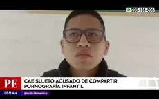 Policía capturó a sujeto acusado de compartir pornografía infantil - Noticias de preguntame-sobre-nutricion-infantil