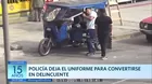 Policía deja el uniforme para convertirte en delincuente