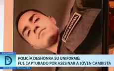 Policía deshonra su uniforme: Fue capturado por asesinar a joven cambista - Noticias de cambista