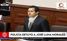 Policía detuvo a José Luna Morales - Noticias de luna