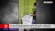 Policía encontró 30 millones de soles falsos en vivienda