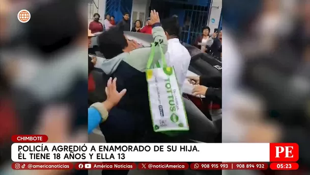 Policía agredió a enamorado de su hija en Chimbote. Él tiene 18 años y ella 13. Foto: América Noticias