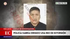 Policía habría dirigido una red de extorsión