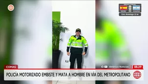 Policía motorizado embiste y mata a adulto mayor en Comas. Foto y video: América Noticias