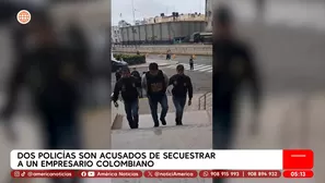 Policías acusados de secuestrar a empresario colombiano. Foto y video: América Noticias