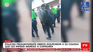 Policías presuntamente ebrios golpearon a su colega que les impidió ingreso a comisaría en Áncash. Foto y video: América Noticias
