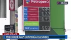 Precio del GLP continúa elevado