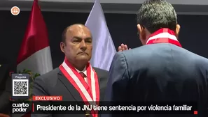 Presidente de la JNJ tiene una sentencia firme por violencia familiar. Video: Cuarto Poder