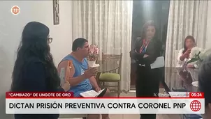 Prisión preventiva para coronel PNP por robo de lingote de oro. Foto y video: América Noticias