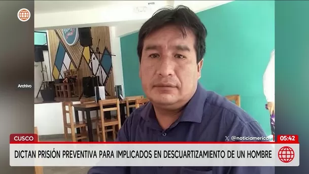 Prisión preventiva para implicados en descuartizamiento en Cusco. Foto: América Noticias