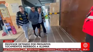 Profesor detenido por presuntos tocamientos indebidos a alumna en Chiclayo. Foto y video: América Noticias