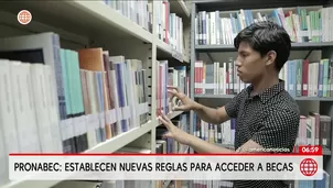 Pronabec cambia reglamento de becas tras seis años. Foto y video: América Noticias