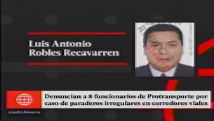 Denuncian a 8 funcionarios. Am&eacute;rica Noticias.