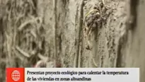 Crean proyecto para aumentar temperatura de viviendas. Foto: captura de TV