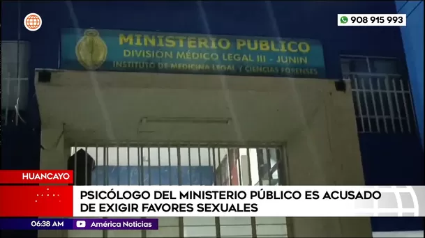 Psicólogo del Ministerio Público es acusado de exigir favores sexuales en Huancayo. Foto: América Noticias