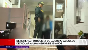 Adolescente acusó a futbolista de haberla ultajado. América Noticias