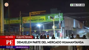 Demuelen parte del mercado Huamantanga en Puente Piedra. Foto y video: América Noticias