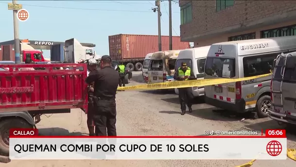 Queman combi por cobro de cupos en el Callao. Foto: América Noticias