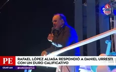 Rafael López Aliaga respondió a Daniel Urresti con un duro calificativo - Noticias de daniel-principe