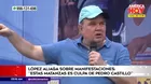 Rafael López Aliaga sobre manifestaciones: "Estas matanzas es culpa de Pedro Castillo"