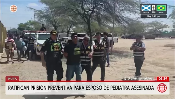 Ratifican prisión preventiva para esposo de pediatra asesinada en Piura. Foto: América Noticias