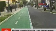 Reabren remodelada calle Los Libertadores en San Isidro