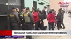 Reciclador habría sido asesinado por sus sobrinos en Barrios Altos