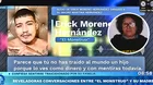Revelan audios exclusivos de alias 'El Monstruo' y su madre