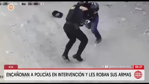 Roban armas a policías durante intervención en Ica. Foto y video: América Noticias